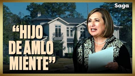 Hijo De Amlo Miente Sobre Casa Gris Xóchitl Gálvez Cuenta Toda La