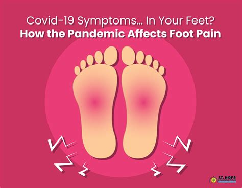 Covid 19 Symptoms In Your Feet St Hope Foundation