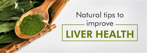 Natural Tips To Improve Liver Health Charak