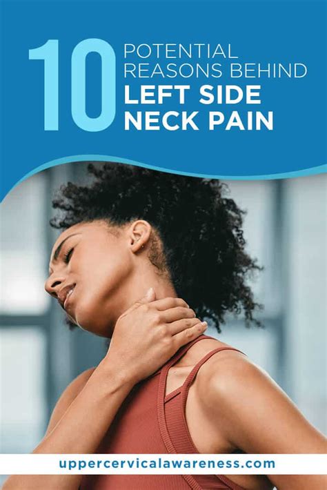 10 Potential Reasons Behind Left Side Neck Pain