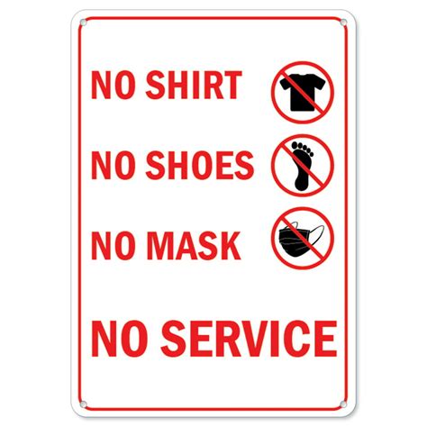 Public Safety Sign No Shirt No Shoes No Mask No Service All Red