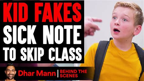 Kid Fakes Sick Note To Skip Class Behind The Scenes Dhar Mann