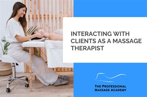 Clients And Massage Therapy Professional Massage Academy