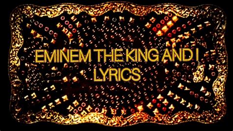 Eminem The King And I Lyrics Youtube