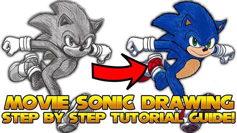 How To Draw Sonic Step By Step Tutorial In Depth Guide Movie Sonic