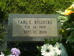 Carl Eugene Bullocks Homenaje De Find A Grave