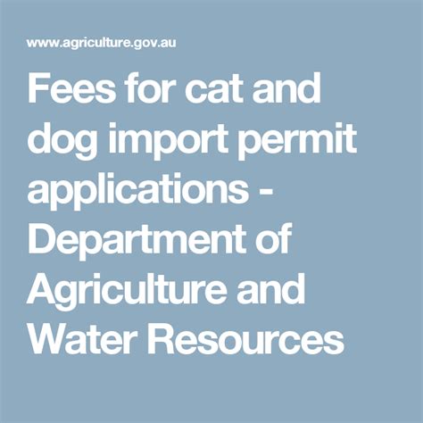 Thought you guys might want to give this method a try. Fees for cat and dog import permit applications ...