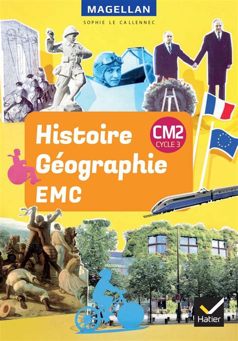 Histoire Géographie Emc Cm2 Histoire Géographie Livre Géographie