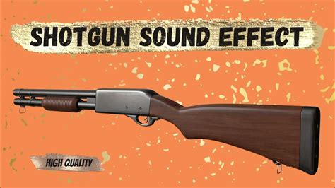 Shotgun Sound Effect High Quality Youtube