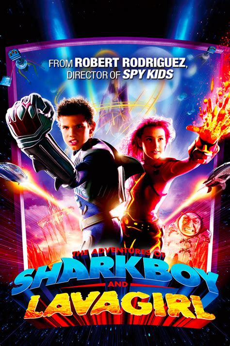 The Adventures Of Sharkboy And Lavagirl 2005 Posters — The Movie