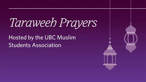 Ramadan Taraweeh Prayers Hosted By The Ubc Muslim Student Association