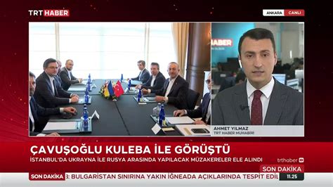 TRT Haber Canlı on Twitter Dışişleri Bakanı Çavuşoğlu Ukrayna