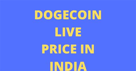 Dogecoin price, market cap, charts, and other market data on cointelegraph. 1 DOGE to INR | Convert Dogecoin to INR | Dogecoin price ...