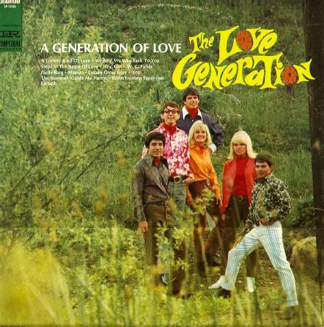 the love generation a generation of love discogs