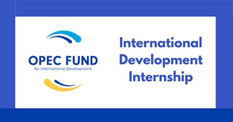 The Opec Fund For International Development Internship Program