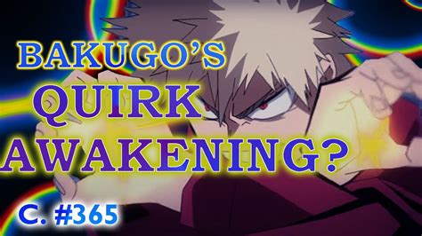 Quirk Awakening Ni Bakugo Mha My Hero Academia Manga Chapter 365