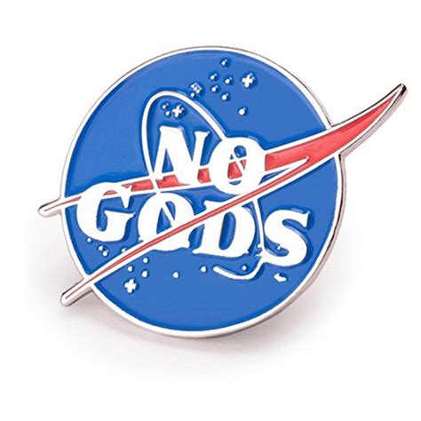 No Gods Pin