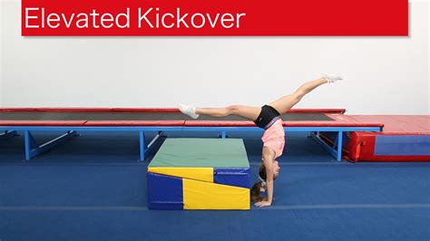 Elevated Kickover Gymnastics Lessons Gymnastics Skills Gymnastics
