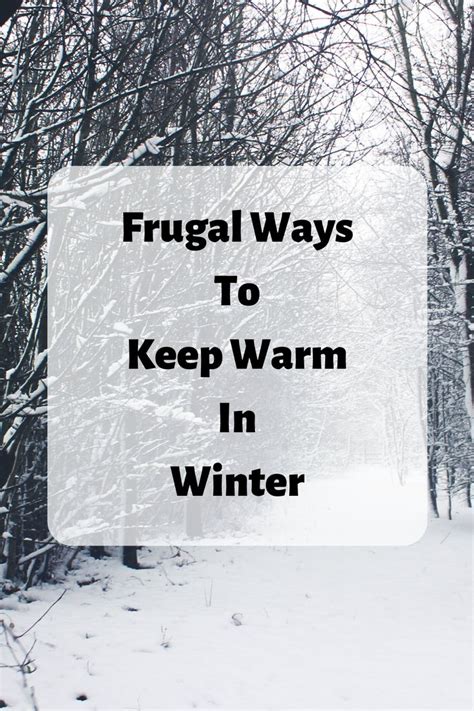 Simple Frugal Ways To Keep Warm A Money Minded Mum Frugal