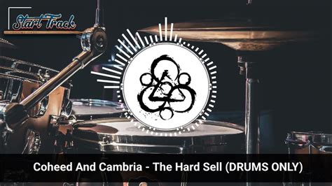 Coheed And Cambria The Hard Sell Drums Only Youtube