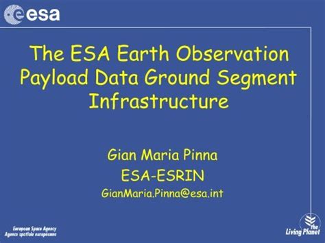 The Esa Earth Observation Payload Data Ground Segment
