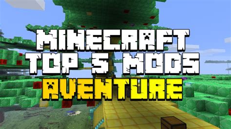 Minecraft Top 5 Mods Aventure 1710 Youtube