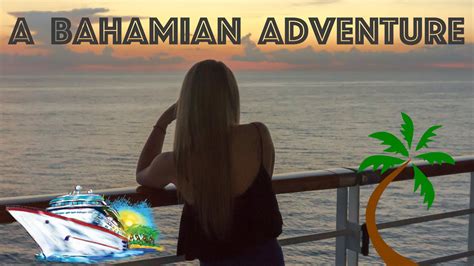 Carnival Elation A Bahamian Adventure Youtube