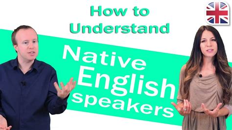 How To Understand Native English Speakers Improve English Listening