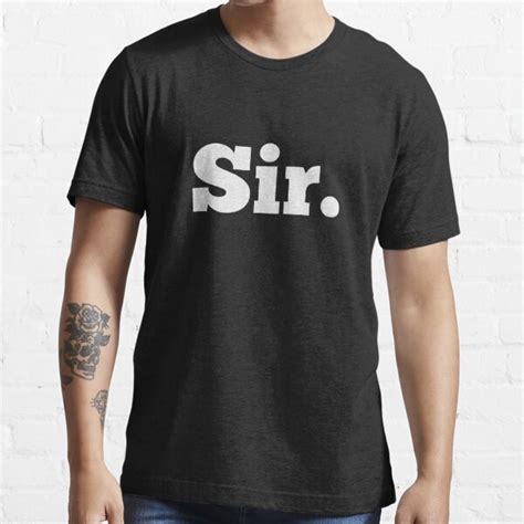 Sir Bdsm Dom Kink Shirt T Shirt For Sale By Rpkinktshirts Redbubble Kink T Shirts