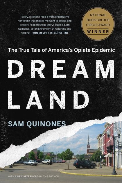 Dreamland The True Tale Of Americas Opiate Epidemic Sam Quinones