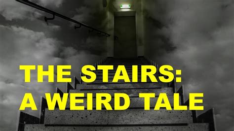 The Stairs A Weird Tale Mysterious Stairs In The Woods Youtube