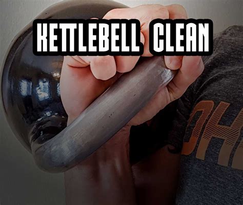 Proper Kettlebell Clean Names You Probably Did Not Know
