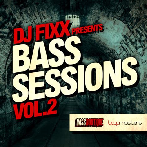 Dj Fixx Presents Bass Sessions Vol 2 Wav Alp Freshstuff4you