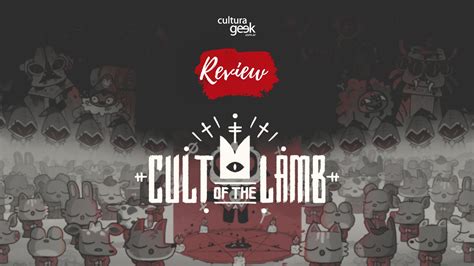 Review Cult Of The Lamb Give Your Soul To This Furry Being Bullfrag