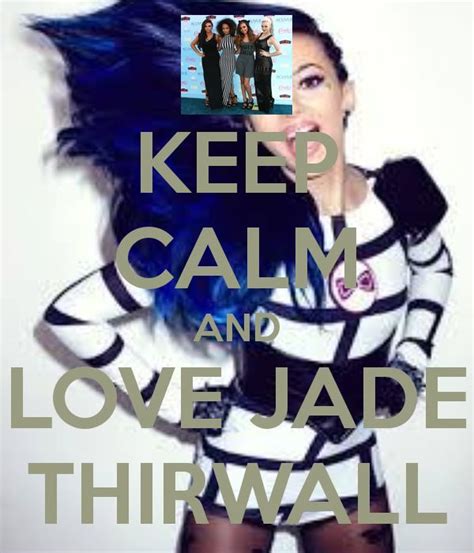 Keep Calm And Love Jade 4 Ever Keep Calm And Love Calm