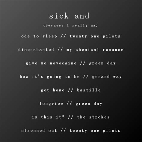 8tracks Radio Sick And 8 Songs Free And Music Playlist