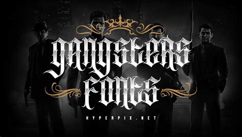 55 Best Free And Premium Gangster Fonts 2020 Hyperpix Tattoo
