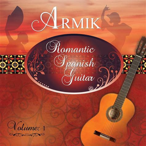 Romantic Spanish Guitar Vol 1 Armik Cd Album Muziek