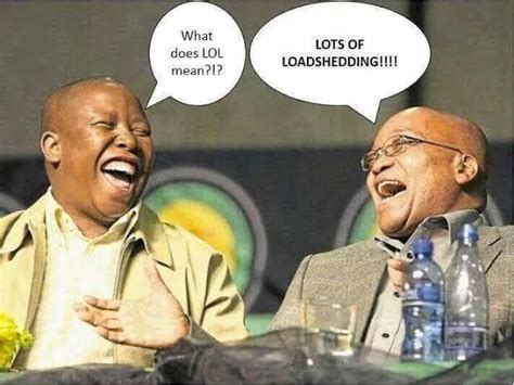 Where twitter users did react to load shedding with something approaching humour, it was with very clear tagged in. Latest Funny South African Memes 2019 Briefly SA