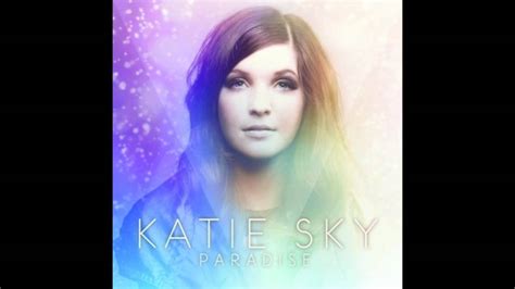 Katie Sky Run Youtube