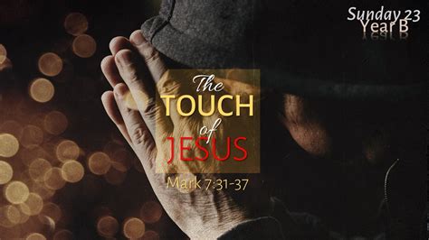 The Healing Touch Of Jesus Rmhealey Org