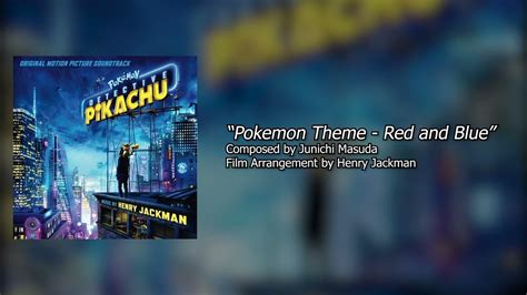 Detective Pikachu Soundtrack Pokémon Theme Red And Blue 51 Blu