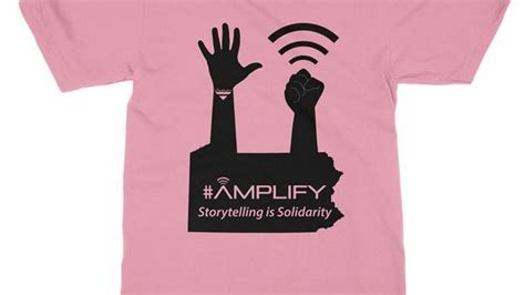 Storytelling Is Solidarity New Tee Shirt Offers Signal Boost To Lgbtq