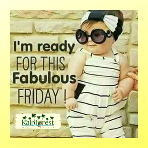 Fabulous Friday In Happy Day Quotes Friday Quotes Funny Its Friday Quotes