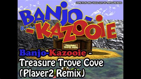 Banjo Kazooie Treasure Trove Cove Player2 Remix Youtube