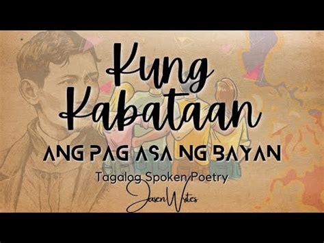 Kung Kabataan Ang Pag Asa Ng Bayan Tagalog Spoken Word Poetry By