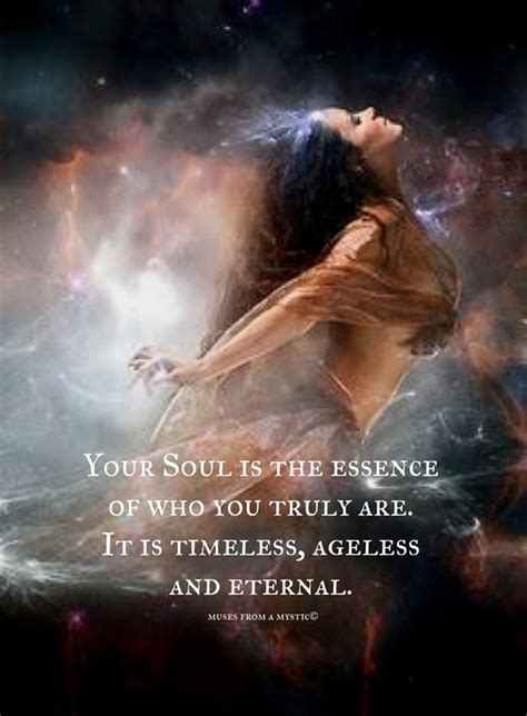 Kristie Our Souls Are Our True Selves That Being True Means Rather