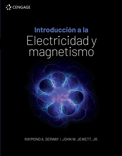 Introducci N A Electricidad Y Magnetismo By Cengage Issuu