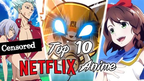 Top 10 Best Anime On Netflix Originals And Exclusives Youtube