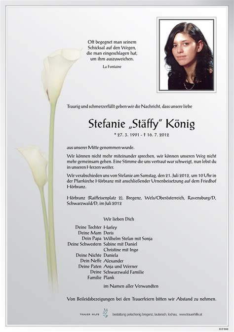 Es stehen bewerbungsschreiben für berufstätige und für auszubildende zum download bereit. Verstorbene(r) Stefanie "Stäffy" König Trauerhilfe ...